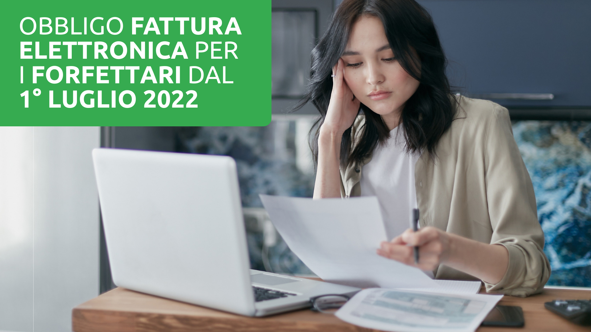 Obbligo Fattura Elettronica Per I Forfettari Dal 1 Luglio 2022