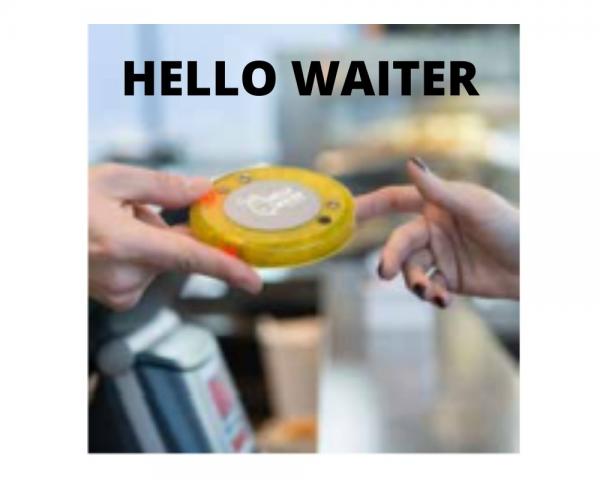 HELLO WAITER